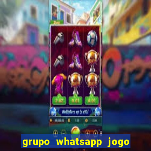 grupo whatsapp jogo do bicho bahia